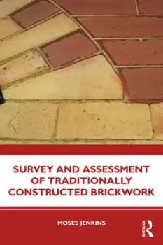 Image of Survey and Assessment of Traditionally Constructed Brickwork