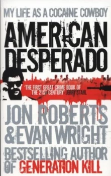 Image of American Desperado by Jon Roberts Paperback