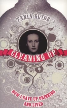 Image of Cleaning up by Tania Glyde Book