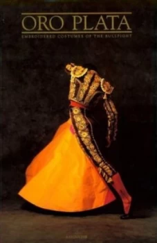 Image of Oro Plata by Daniele Carbonel Hardback