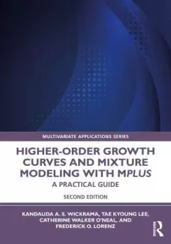 Image of Higher-Order Growth Curves and Mixture Modeling with MplusA Practical Guide