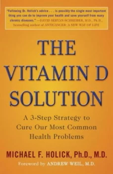 Image of The Vitamin D Solution by Michael F. Holick Book