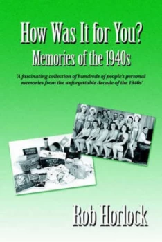 Image of How Was It for You by Rob Horlock Paperback