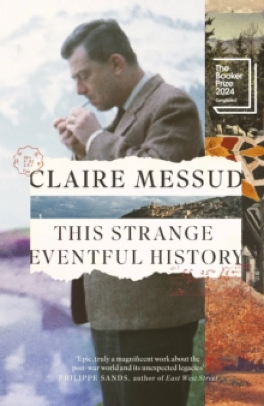 Image of This Strange Eventful History. Hardback. By Claire Messud Books