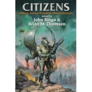 Image of Citizens by Elizabeth Moon, Robert A. Heinlein, Arthur C. Clarke (Book, 2011)
