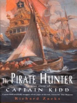 Image of The Pirate Hunter by Richard Zacks Hardback