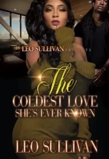 Image of The Coldest Love She's Ever Known