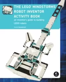 Image of The Lego Mindstorms Robot Inventor Activity Book : A Beginner's Guide to Building and Programming LEGO Robots