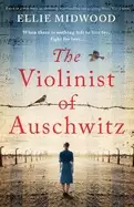 Image of violinist of auschwitz based on a true story an absolutely heartbreaking an
