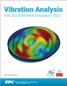 Image of Vibration Analysis with SOLIDWORKS Simulation 2022