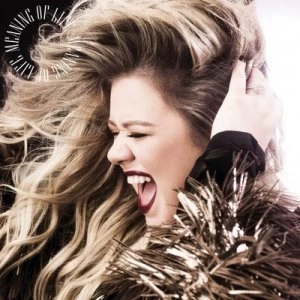 image of Meaning of Life by Kelly Clarkson CD Album