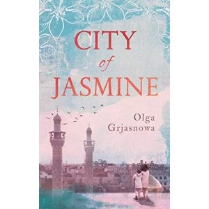 Image of City of Jasmine Hardback 2019