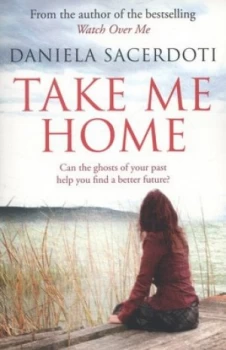 Image of Take Me Home by Daniela Sacerdoti Book