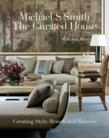 Image of The Curated House : Creating Style, Beauty, and Balance