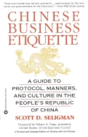 Image of Chinese business etiquette by Scott D. Seligman