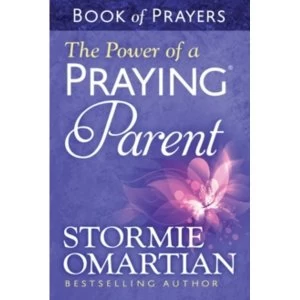 Image of The Power of a Praying Parent Book of Prayers