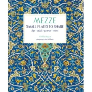 Image of Mezze : Small Plates to Share