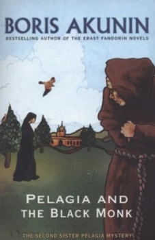 Image of Pelagia and the Black Monk by Boris Akunin Book