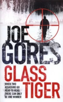 Image of Glass Tiger by Joe Gores Book