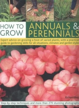 Image of How to Grow Annuals and Perennials by Richard Bird and Richard Bird Book