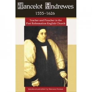 Image of Lancelot Andrewes 1555-1626 Book