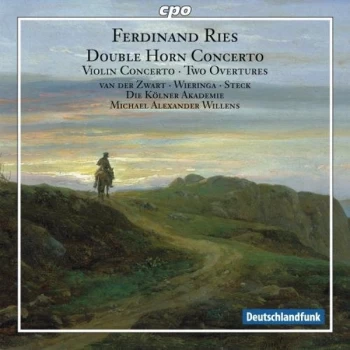 Image of Die Koelner Akademie - Ferdinand Ries: Double Horn Concerto/Violin Concerto/... CD