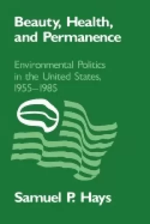 Image of beauty health and permanence environmental politics in the united states 19