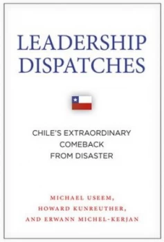 Image of Leadership Dispatches by Michael Useem Hardback
