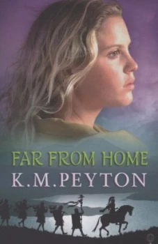 Image of Far from Home by K. M Peyton Book
