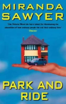 Image of Park and Ride by Miranda Sawyer Paperback