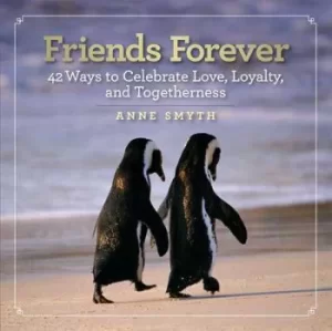 Image of Friends forever by Anne Rogers Smyth
