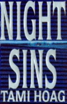 Image of Night Sins by Tami Hoag Hardback