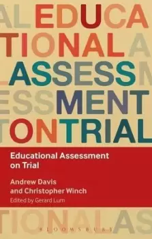 Image of Educational assessment on trial by Andrew Davis