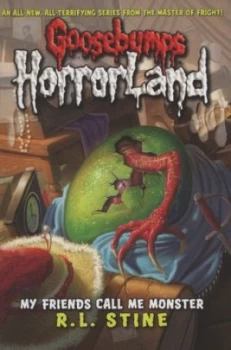 Image of My Friends Call Me Monster by R L Stine Paperback