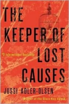 Image of The Keeper of Lost Causes by Jussi Adler-Olsen Hardback