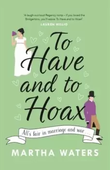 Image of To have and to hoax - Martha Waters - Paperback - Used