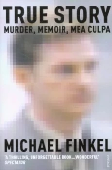 Image of True Story by Michael Finkel Paperback