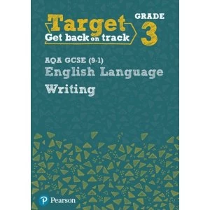 Image of Target Grade 3 Writing AQA GCSE (9-1) English Language Workbook