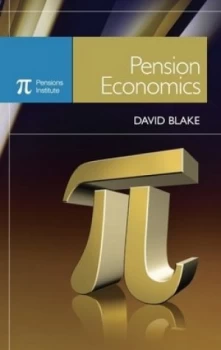 Image of Pension Economics by David Blake Hardback