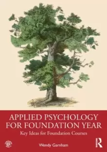 Image of Applied Psychology for Foundation Year : Key Ideas for Foundation Courses