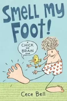 Image of Smell my foot by Cece Bell