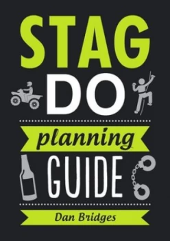 Image of Stag Do Planning Guide by Dan Bridges Book