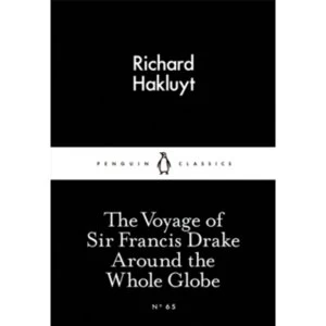 Image of The Voyage of Sir Francis Drake Around the Whole Globe
