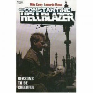 Image of Hellblazer Reasons to Be Cheerful Tp by Mike Carey Paperback