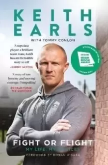 Image of Fight Or Flight : Irish Sports Book Award 2021 Winner
