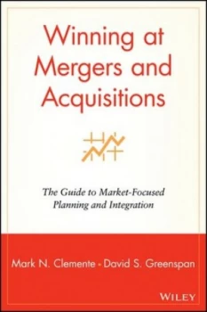 Image of Winning at Mergers and Acquisitions by Mark N. Clemente Hardback