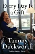 Image of every day is a gift a memoir