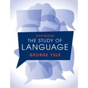 The Study of Language 6th Edition