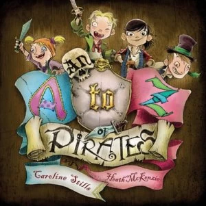 Image of An A-Z of Pirates by Caroline Stills Book