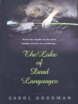 Image of The Lake of Dead Languages by Carol Goodman Paperback
